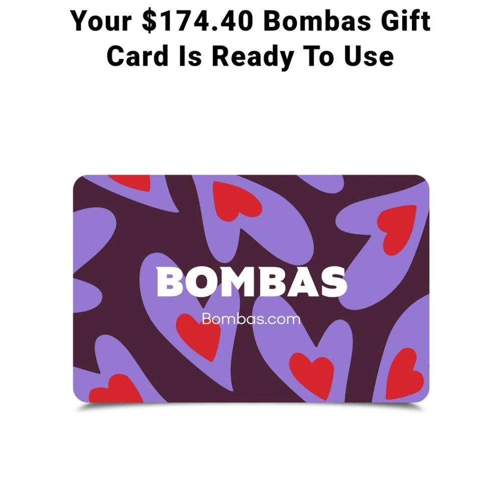 Bombas E-Gift Card balance 174.40 asking 164.00 obo. Can use in store or online